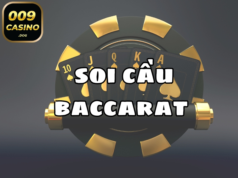 soi cầu baccarat